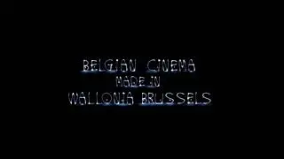 Belgian Cinema Made In Wallonia Brussels/Kwassa Films (2023)