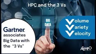 HPC and the 3 Vs of Big Data