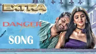 Danger Pilla Song  | Extra- Ordinary Man Movie 1st Single | Nithiin | Sreeleela | Harris Jayaraj