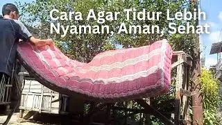 JEMUR KASUR, Biar Tidur Nyaman, Aman Dan Sehat, #istirahat,