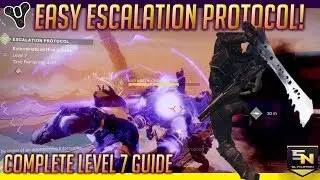 Destiny 2 | Escalation Protocol Guide- Easy Level 7!