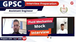 Actual FM interview questions | Fluid Mechanics Mock interview for GPSC AE Interview | PI Guidance