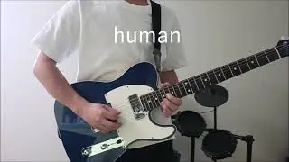 【サカナクション】human 弾いてみた【ギター】