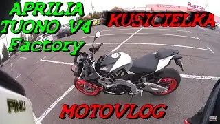 KUSICIELKA! | Aprilia Tuono V4 Factory | moja oPINIA| MotoVlog