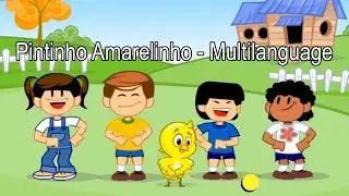 Galinha Pintadinha -  Pintinho Amarelinho (Multilanguage)