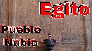 Egito: Pueblo Nubio - Ep. 15 (Egito, Turqui e Gr&eacute;cia) Vlog 239.