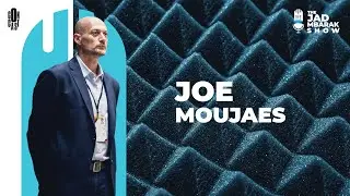 The Jad Mbarak Show with Joe Moujaes - جو مجاعص | Episode 15