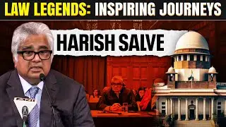 Harish Salve : Fearless Lawyer & His Landmark Cases | Law Legends Series
