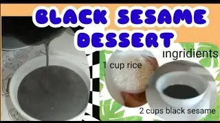 BLACK SESAME DESSERT (SIMPLE RECIPE)