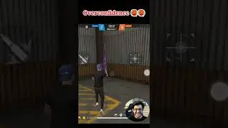 MY Over Confidence 😈😈😈#freefire #shorts #viral || Garena Free Fire||