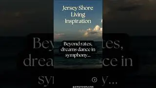 Dreams: Harmonizing Opportunities 🎶 #shorts jersey shore living #subscribe #realestatemarket