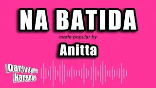 Anitta - Na Batida (Versão Karaokê)