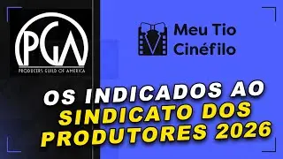 LIST OF NOMINEES FOR THE PRODUCERS UNION AWARD - PGA 2026
