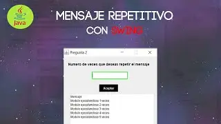 Mensaje Repetitivo con Swing | Paquetes_II | Ejercicios Java #2