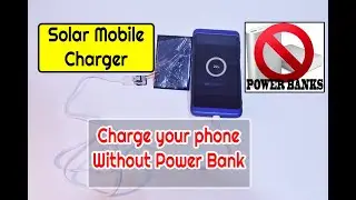 #How To Make Solar Mobile Charger.||#028|| ZerOne Tech || 2020