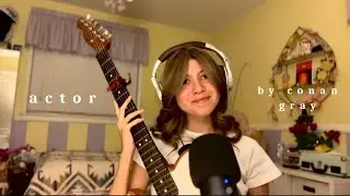 Actor by Conan Gray (cover #1)