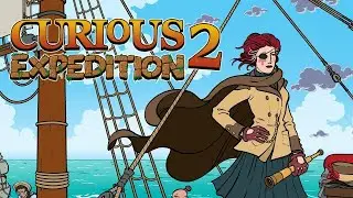 Супер крутые экспедиции  -  Curious Expedition 2