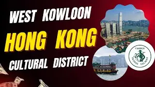 Vacationing in Hong Kong | City Tour Adventure  | Exploring Western Kowloon Center
