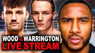 Leigh Wood vs Josh Warrington  LIVE WATCHALONG