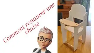 comment r&eacute;nover une chaise pour enfant 😉