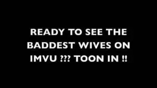 Imvu MOB Wives (Season 1 - Promo)