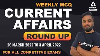 28 MARCH 2022 to 3 APRIL 2022 WEEKLY CA ROUND UP MCQ SESSION | Adda247 Malayalam