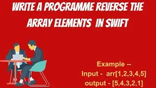 How to reverse an array in swift iOS | Without using build function | array element in Reverse order