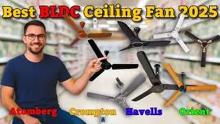 Best BLDC Ceiling Fans In India 2025 | BLDC Ceiling Fans | Atomberg | Crompton | Havells | Orient