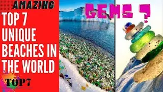 Most Beautiful Beaches in the World | Unique Beaches In the World | TOP 7 | (Clear Explanation)