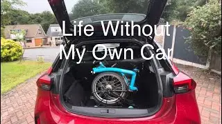 My Life Without My Own Car. Brompton Bike To Collect Hire Car 