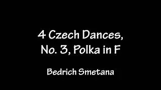 BEMC: 4 Czech Dances, No. 3, Polka in F by Bedrich Smetana