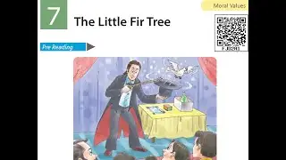 SCERT English Book 5 Chapter 7 Little Fir Tree
