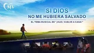M&uacute;sica cristiana | Si Dios no me hubiera salvado (MV)