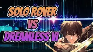 SOLO ROVER VS DREAMLESS VI | TACTICAL HOLOGRAM