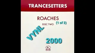 Trancesetters - Roaches (Bugs In Slacker's Basement Mix) - 2000 - [VYNL].
