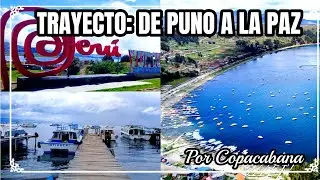 ¿CÓMO LLEGAR A LA PAZ BOLIVIA DESDE PUNO? / CRUZANDO LA FRONTERA - RUTA COPACABANA