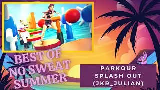 Best of No Sweat Summer - Parkour Splash Out Walkthrough - JKR_Julian - 5680-4201-￼6986 Fortnite