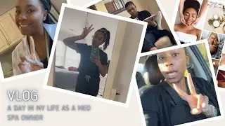 Vlog: A Day in My Life As a Med Spa Owner
