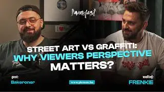 Mr. Bakeroner - Street art VS graffiti: Why viewers perspective matters?