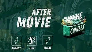 GYMNASE CONTEST 25.1 - AFTER MOVIE