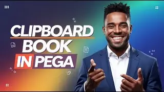 Creating Rule Creation in Pega | Clipboard Book in Pega | Pega Training