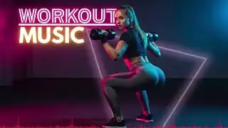 Morning Workout Motivation Music ☀️ Energetic Gym Beats to Start Your Day