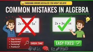 Top Algebra Mistakes Students Make (and How to Avoid Them!)
