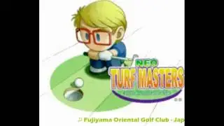 Neo Turf Master ost - Fujiyama Oriental Golf Club - Japan