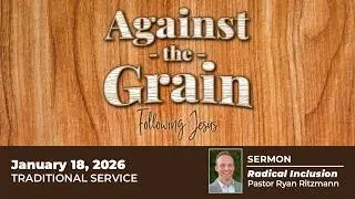 Contemporary 01/18/26: Against the Grain &bull; Radical Inclusion
