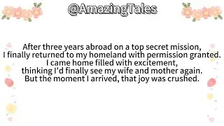 After three years abroad on a top secret mission,I finally returned to my homeland with permission