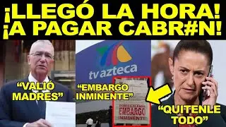 A PAGAR CABR&Oacute;N: POR FIIN EMBARGAN A SALINAS PLIEGO &iexcl;DECRETAZO DE LA CORTE! POR FIN SE LA P3L000000!