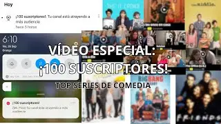 TOP SERIES DE COMEDIA | ¡ESPECIAL 100 SUSCRIPTORES! ⭐