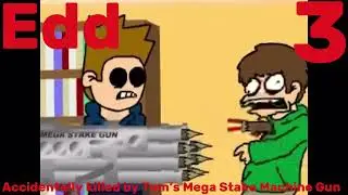 Eddsworld Matt Sucks (2008) Kill Count