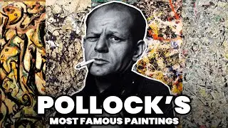 Самые известные картины Поллока 👨&zwj;🎨 Документальный фильм о картинах Джексона Поллока 🎨